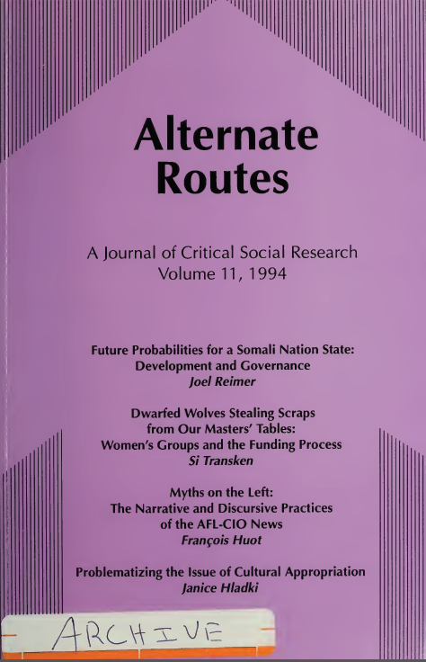 					View Vol. 11 (1994): Alternate Routes: A Journal of Critical Social Research
				