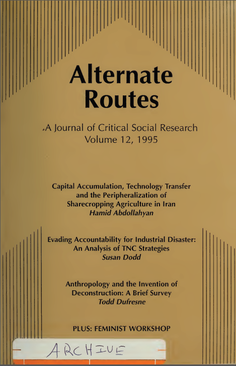 					View Vol. 12 (1995): Alternate Routes: A Journal of Critical Social Research, plus Feminist Workshop
				