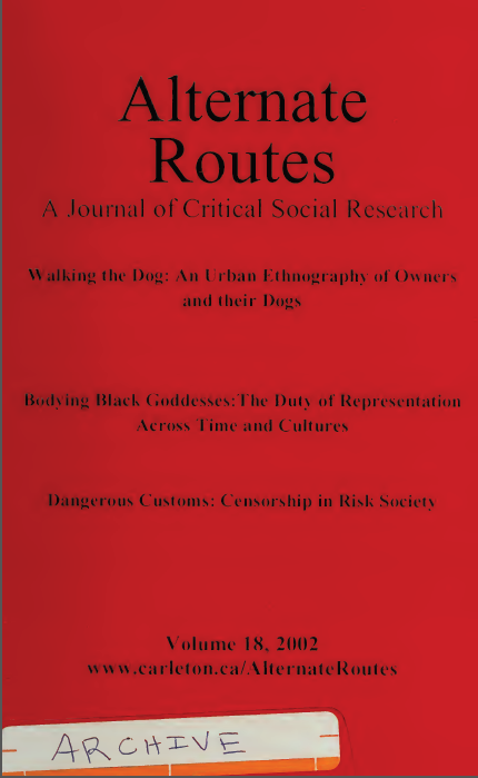 					View Vol. 18 (2002): Alternate Routes: A Journal of Critical Social Research
				